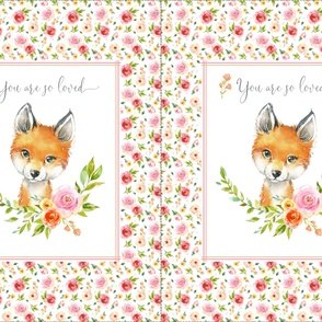 54” x 36” MINKY Fox You are so Loved Blanket Panel, Girls Floral Animal Bedding, FABRIC MUST be 54” or WIDER, Two 27” x 36” panels per yard