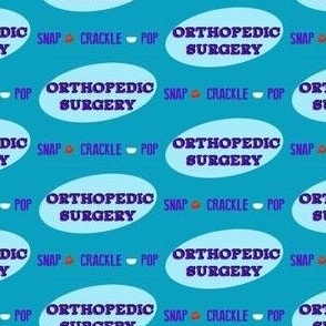 orthopedic surgery humor small scale