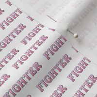 Fighter Word Pink Cancer