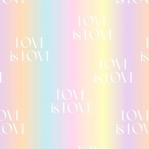 Love is love on pastel rainbow flag lgbtq design 
