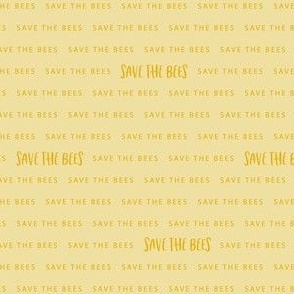 Small Scale Save the Bees Quote Pattern | Honey Yellow MK002