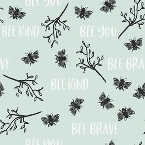 12" Repeat Bee Kind Bee Brave Bee You Pattern Large Scale | Mint Green MK002