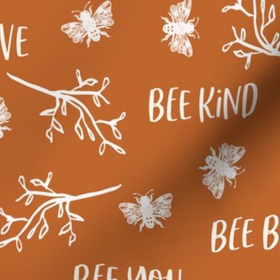 12" Repeat Bee Kind Bee Brave Bee You Pattern Large Scale | Terracotta Orange MK002