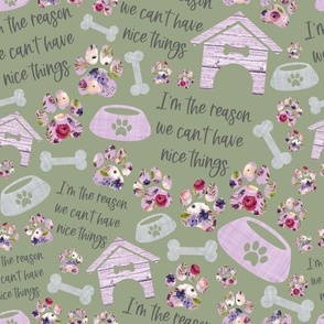 im the reason we cant have nice things purple floral green