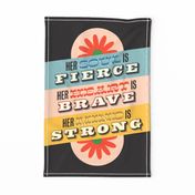 Fierce Brave Strong Tea Towel / Wall Hanging || feminist motivation