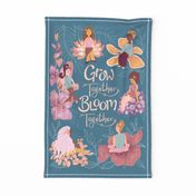 Grow Together Bloom Together Wall Hanging or Tea Towel