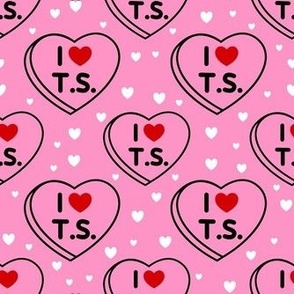 I Love T.S.   Valentine Conversation Hearts Pink