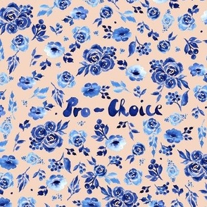 Pro Choice design // abortion should be legal // My body my choice Feministic design Blue watercolor roses and florals on blush pink background Small scale
