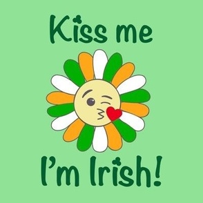 Kiss me I’m an Irish emoji daisy