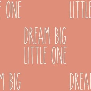 3" dream big little one on copper background