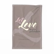 1cor14_let-love-greatest_cocoa-pink_sfr