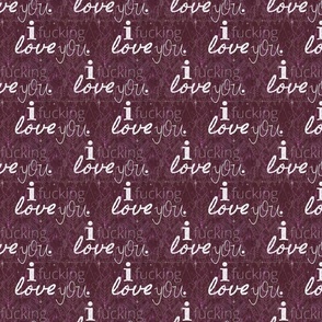 I Fucking Love You (LIGHTER fucking) -- Heart Throb Valentine in Lovecore Aesthetic -- Dark Plum and White -- 5.41in x 4.5in repeat -- 941dpi (16% of Full Scale)