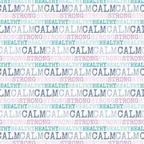 Strong Healthy Calm Affirmation Blue Pink Teal