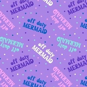 Off duty Mermaid - multi on purple - LAD22