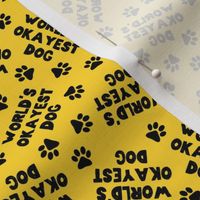 World's Okayest Dog - black/yellow - LAD22