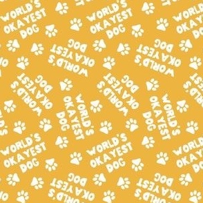 World's Okayest Dog - yellow - LAD22