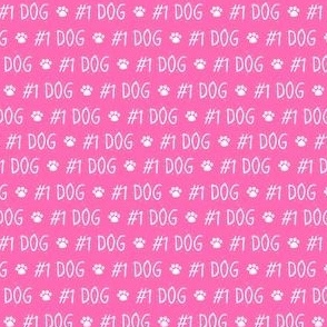 Pink Number One Dog, Good Dog Fabric 1" Design