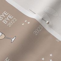 Have a drink - Happy new year 2023 celebration champagne bubbles toast girls night stars typography neutral beige