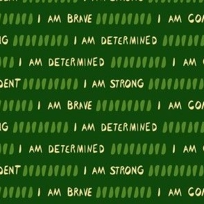 I am Strong Stripes - Dark Green