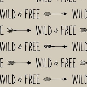 Wild and Free (flax w/ black letters)