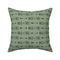 Wild and Free (forest green)