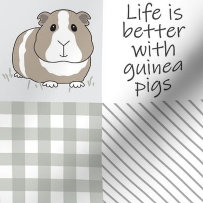 4" guinea pig wholecloth life is better