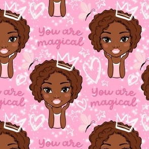 You are magical African American Black princess light pink