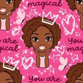 You are magical African American Black princess pink
