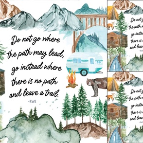1 blanket + 2 loveys: camping map // do not go where the path may lead, go instead where there is no path and leave a trail