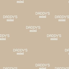 Daddy's Mini - dog dad text design funny animal lovers saying on fabric white on beige latte sand