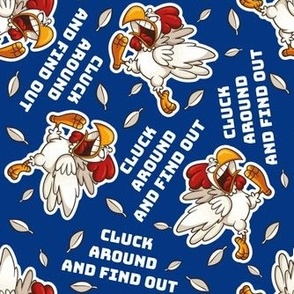 Cluck Around and Find Out Blue