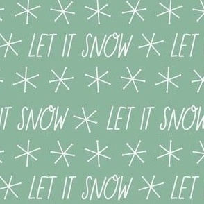 let it snow - evergreen