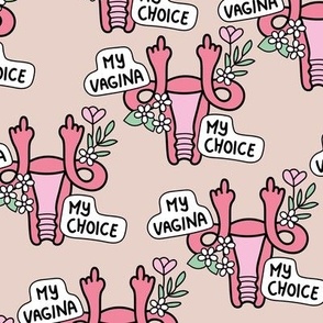 My vagina my choice - women empowerment uterus design with FY sign in sand beige  