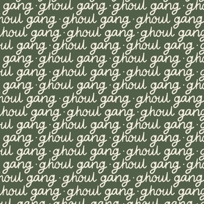 Ghoul Gang Halloween Typography on Green dark