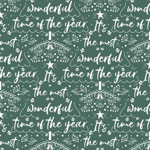 Christmas Its the Most Wonderful Time of the Year quote green
