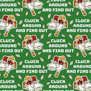 Cluck Around and Find Out Green Horizontal