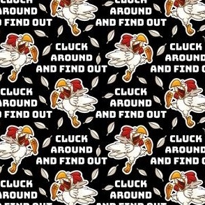 Cluck Around and Find Out Black Horizontal