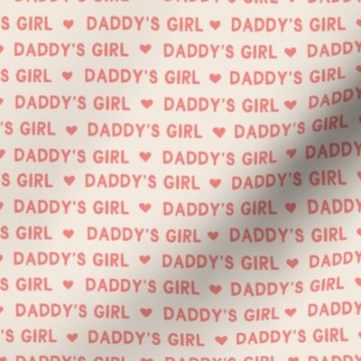 small // Daddy's Girl in Lipstick Pink on Bone cute Valentine's Day