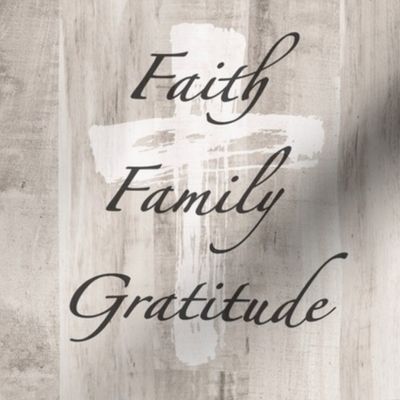 Faith, Family, Gratitude ; Cross Wood Tile.