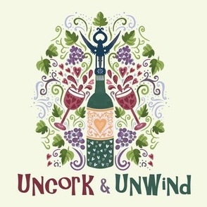 Uncork and Unwind