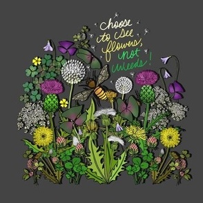 Choose to See Flowers Not Weeds tile 