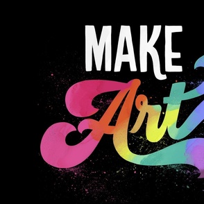 Make Art - art