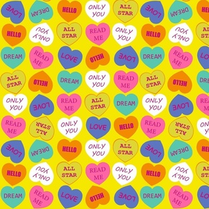 Conversation Hearts 5 - Only You / Yellow Based
