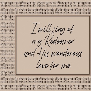 I will sing of my redeemer - natural