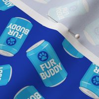 Fur Buddy - Dog Paw Beer Cans - bright blue on blue - LAD22