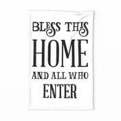 Bless This Home Quote Tea Towel / Wall Hanging - White and Black