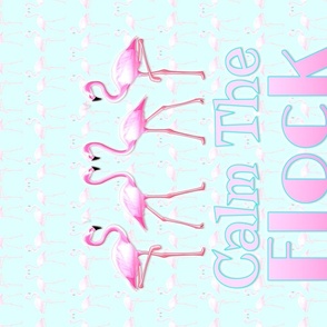 Calm The Flock Down Funny Flamingo