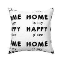 Home Is My Happy Place White Hand Lettered Typography Quote 8" Square