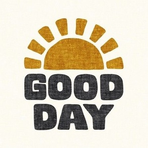 Good Day - Sunshine - 8.25"x8.25" - gold/black on cream  - LAD22