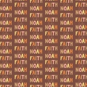 Faith Like Noah Pink and Yellow